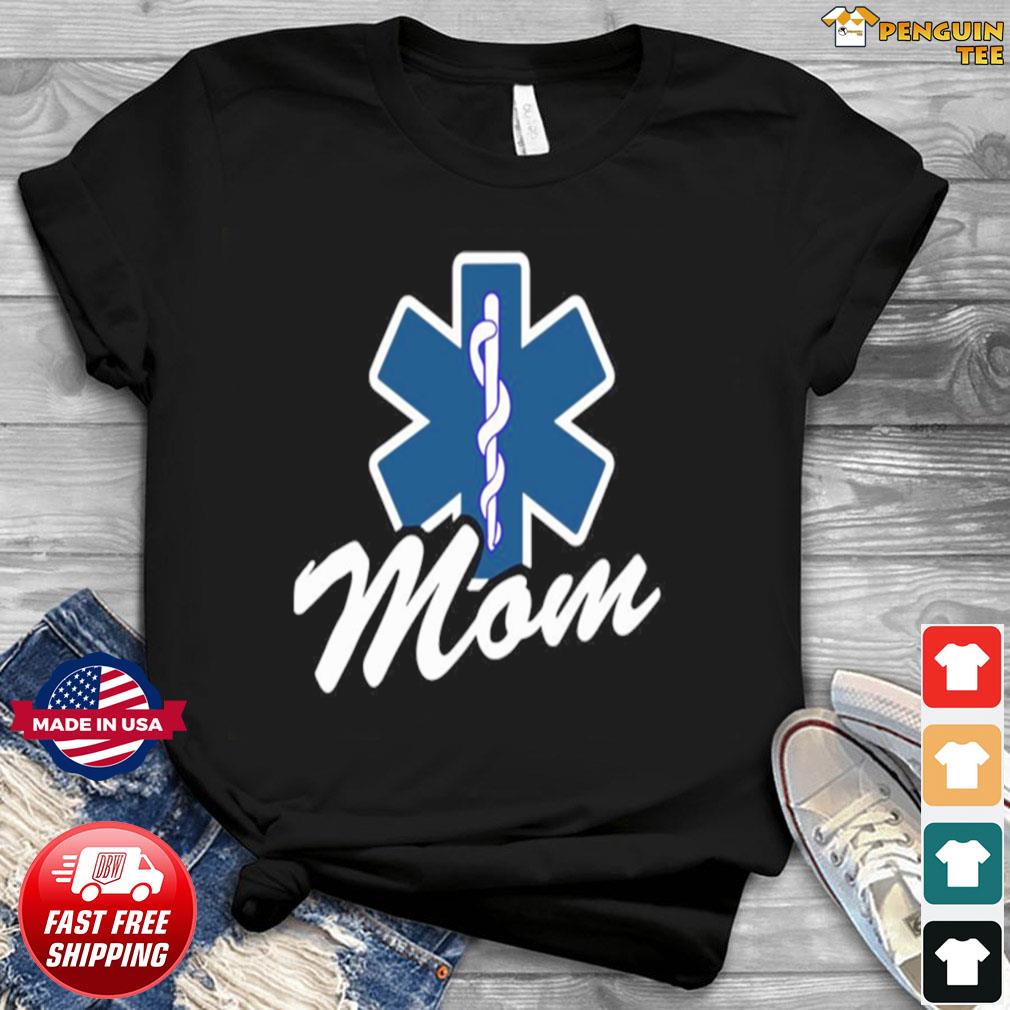 emt mom shirt