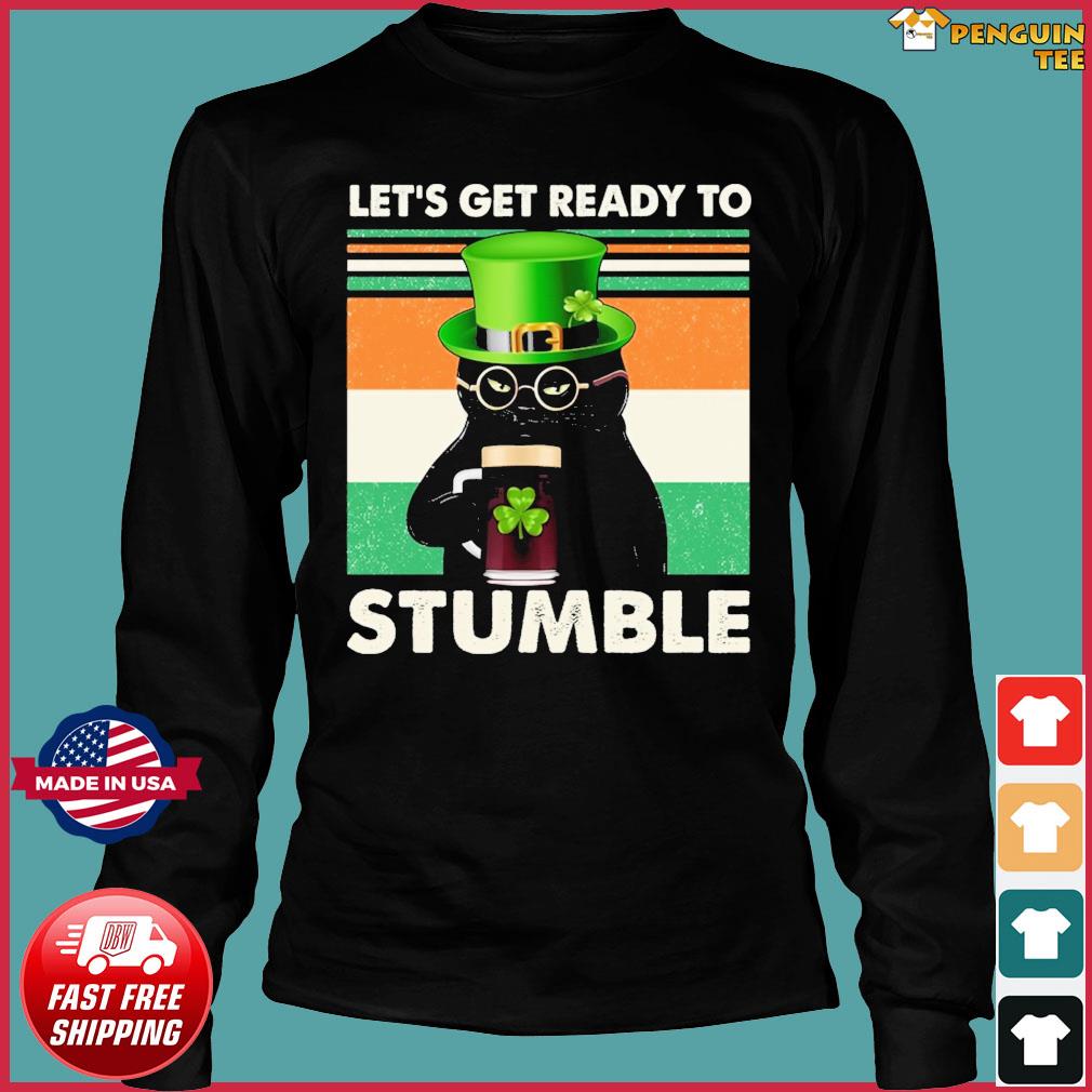 let's get ready to stumble t shirt