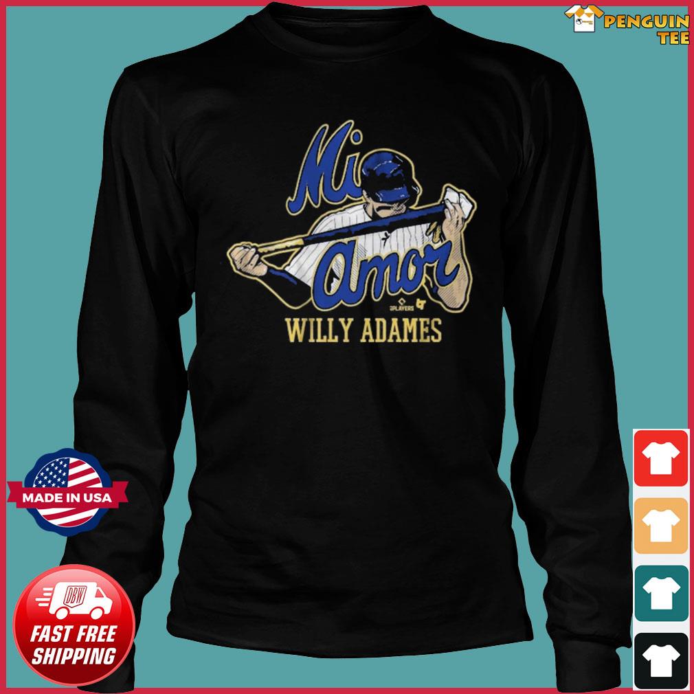 Mi Amor Willy Adames Shirt, hoodie, sweater, long sleeve and tank top