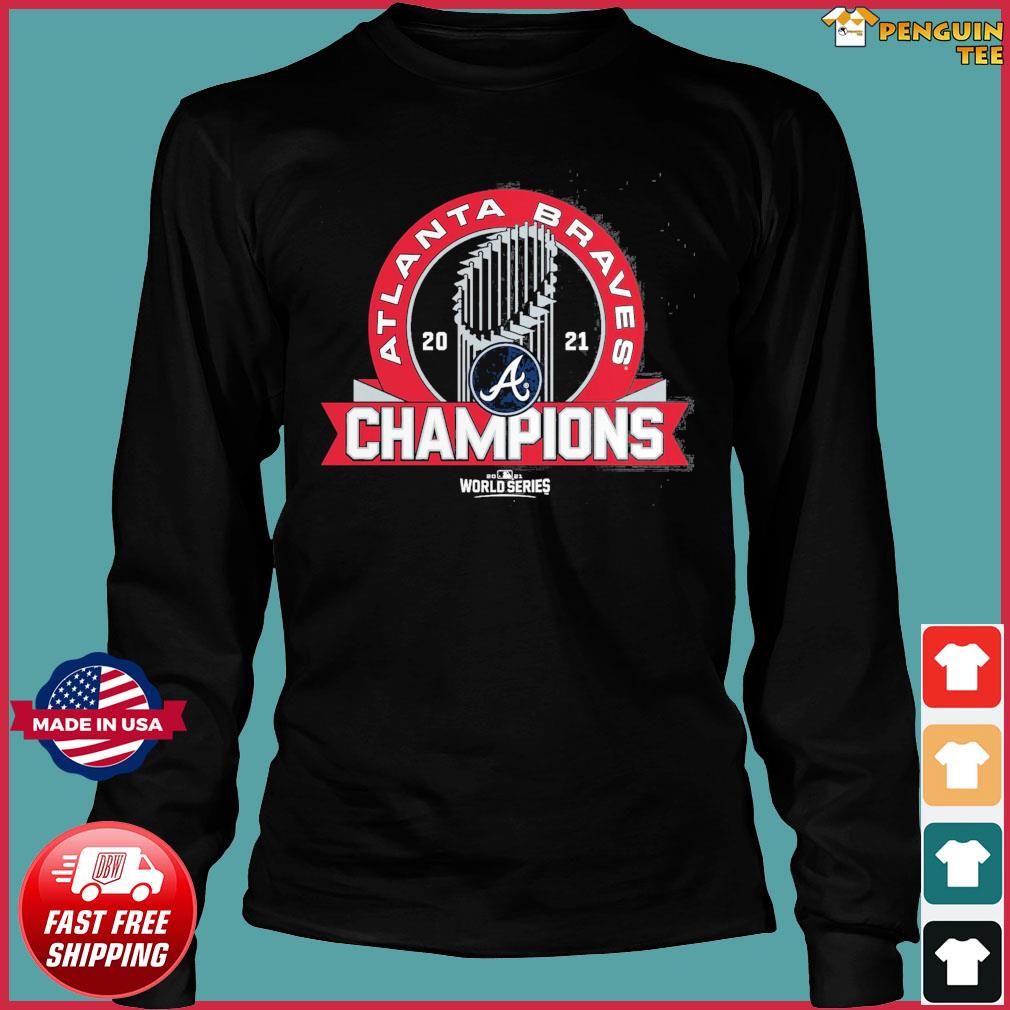 Atlanta Braves Nike 2021 World Series Champions Just Roster T-Shirt,  hoodie, sweater, long sleeve and tank top