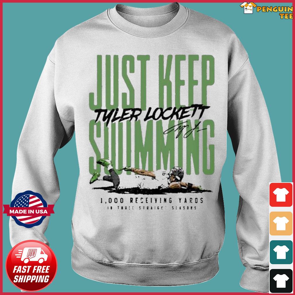 Official Tyler Lockett Just keep swimming shirt, hoodie, sweater