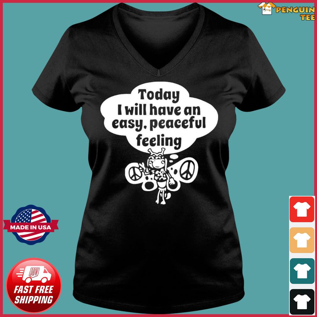 peaceful easy feeling shirt