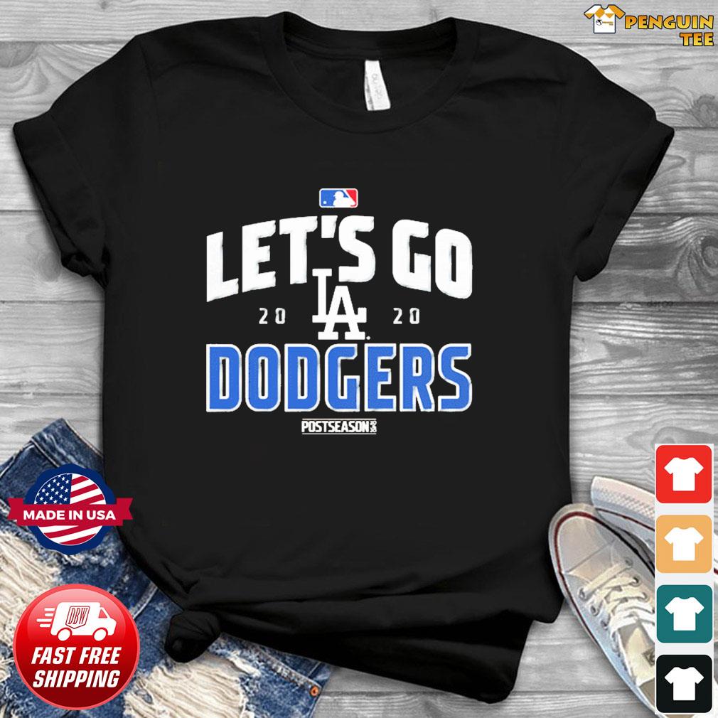 Let S Go Dodgers Shirt Hoodie Sweater Long Sleeve And Tank Top